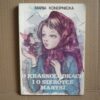 O krasnoludkach i o sierotce Marysi - Maria Konopnicka