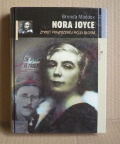 Nora Joyce żywot prawdziwej Molly Bloom