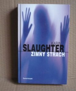 Zimny strach - Karin Slaughter
