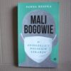 Mali bogowie - O znieczulicy polskich lekarzy - Paweł Reszka