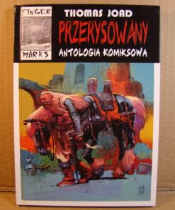 Komiks - Przerysowany - Antologia Komiksowa ; Tomas Joad