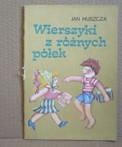 Wierszyki z różnych półek - Jan Huszcza