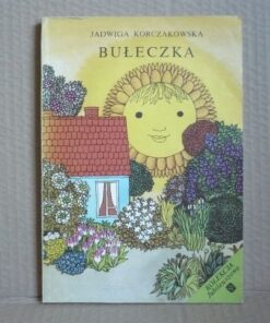 Bułeczka - Jadwiga Korczakowska il. Maria Mackiewicz