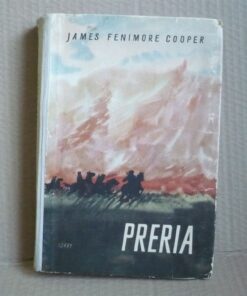 Preria - James Fenimore Cooper