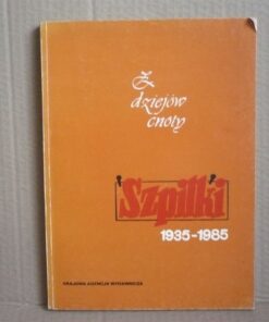 Szpilki 1935-1985 - Z dziejów cnoty