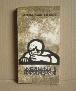 Żołnierze i żołnierzyki - Anna Kamieńska