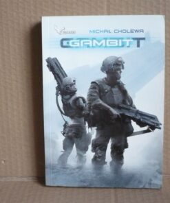 Gambit - Michał Cholewa