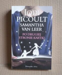 Po drugiej stronie kartki - Jodi Picoult , Samantha van Leer