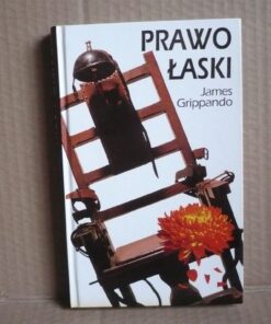 Prawo łaski - James Grippando