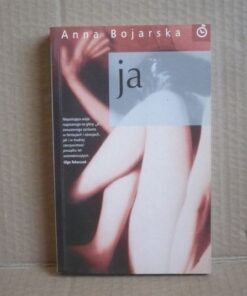 Ja - Anna Bojarska