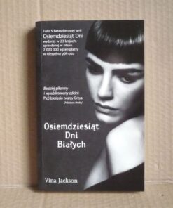 Osiemdziesiąt dni białych - Vina Jackson