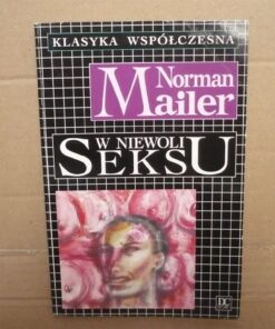 W niewoli seksu - Norman Mailer