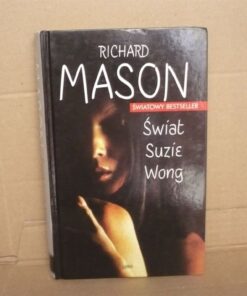 Świat Suzie Wong - Richard Mason