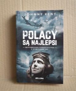 Polacy są najlepsi - Johnny Kent