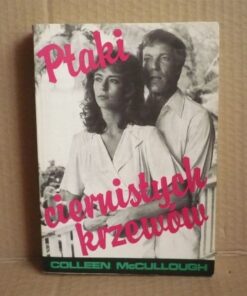 Ptaki ciernistych krzewów - Colleen McCullough