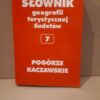 Słownik geografii turystycznej Sudetów 7