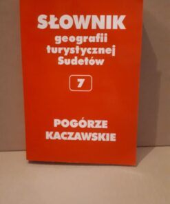 Słownik geografii turystycznej Sudetów 7