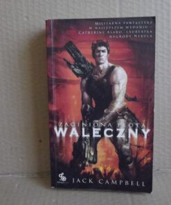 Zaginiona flota - Waleczny - Jack Campbell