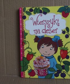 Wierszyki na deser - Agnieszka Kamińska