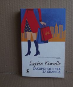 Zakupoholiczka za granicą - Sophie Kinsella