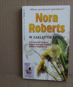 W zaklętym kręgu - Nora Roberts