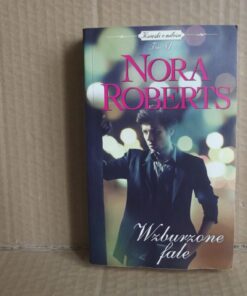 Wzburzone fale - Nora Roberts