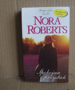 Spokojna przystań - Nora Roberts