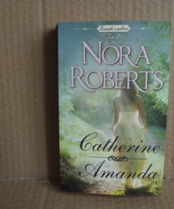 Catherine / Amanda - Nora Roberts