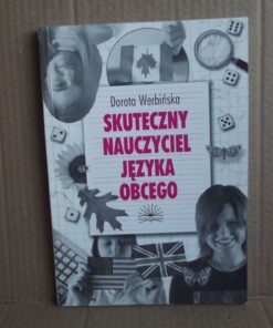 Skuteczny nauczyciel języka obcego - Dorota Werbińska