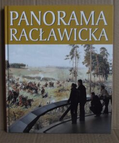 Panorama Racławicka - Romuald Nowak