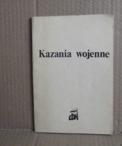 Kazania wojenne - wyd. CDN 1983 r