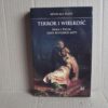 Terror i wielkość - Iwan i Piotr jako rosyjskie mity - Kevin Platt