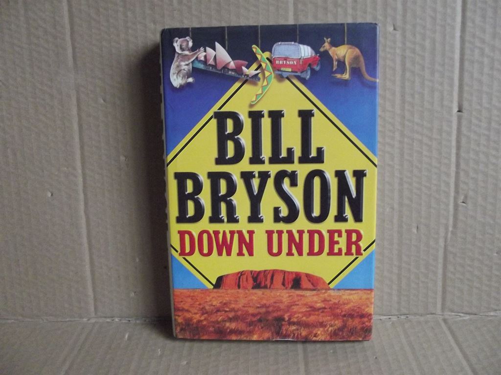 Down Under - Bill Bryson