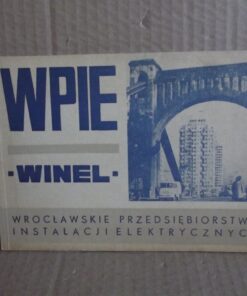 WPIE - Winel - Wrocławskie Przedsiębiorstwo Instalacji Elektrycznych 1968-1972