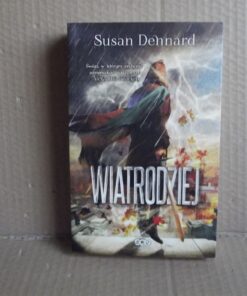 Wiatrodziej - Susan Dennard
