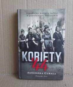 Kobiety `44 - Agnieszka Cubała