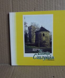 Ziemia Cieszyńska w obiektywie - Władysław Sosna