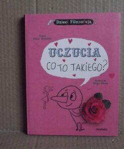 Uczucia - co to takiego ? - Oscar Brenifier