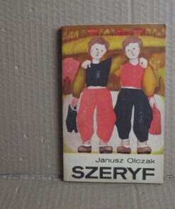 Szeryf - Janusz Olczak