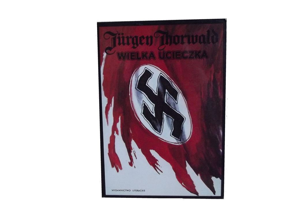 Wielka ucieczka - Jurgen Thorwald