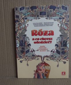 Róża a co chcesz wiedzieć - Artur Kurasiński