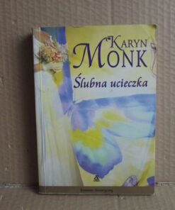 Ślubna ucieczka - Karyn Monk
