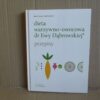 Dieta warzywno-owocowa dr Ewy Dąbrowskiej - Przepisy