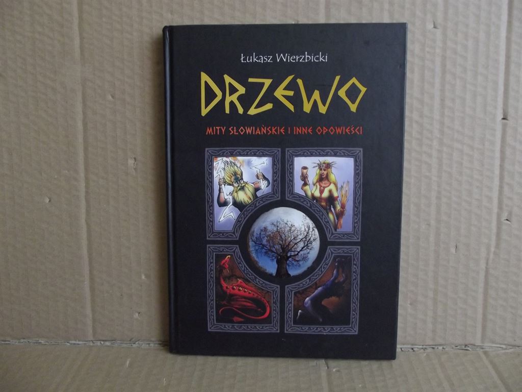 Drzewo – Mity słowiańskie i inne opowieści – Łukasz Wierzbicki