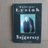 Najgorszy - Waldemar Łysiak