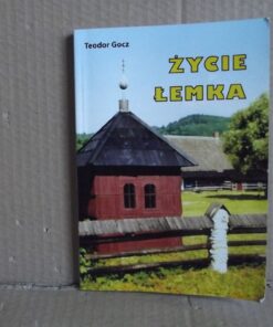 Życie Łemka - Teodor Gocz