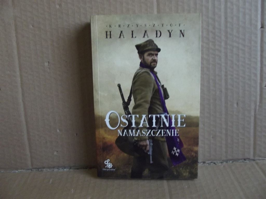 Ostatnie namaszczenie - Krzysztof Haladyn