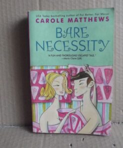 Bare necessity - Carole Matthews