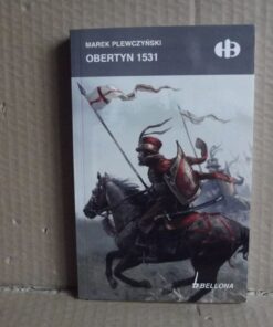 Obertyn 1531 - Historyczne Bitwy (Edycja limitowana) - Marek Plewczyński