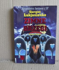 Zimne brzegi - Siergiej Łukjanienko